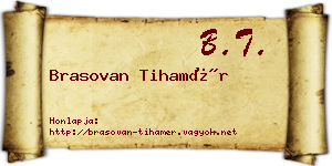 Brasovan Tihamér névjegykártya